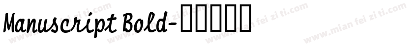 Manuscript Bold字体转换
